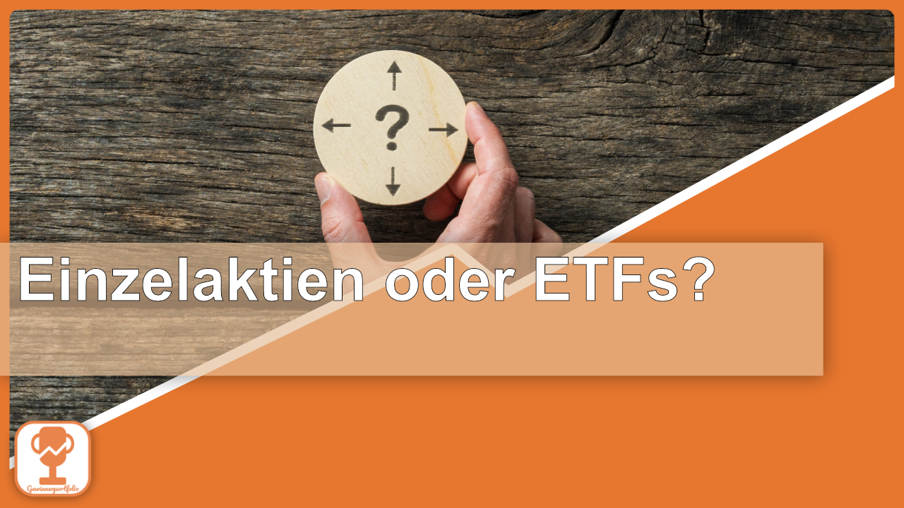 Einzelaktien Oder Etf Gewinnerportfolio 